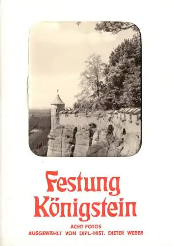 Ansichtskarte-Mappe mit 8 Foto-Ansichtskarte, Königstein Elbe, Festung Königstein, 1978