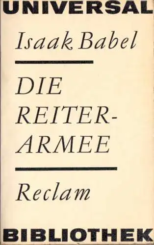 Babel, Isaak; Die Reiterarmee, Mit Dokumenten und Aufsätzen, 1968, Reclam 362
