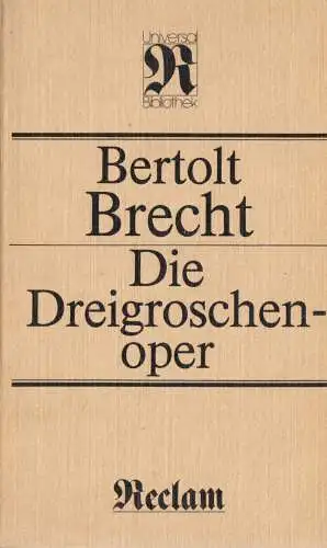 Brecht, Bertolt; Die Dreigroschenoper, 1986, Reclam 144