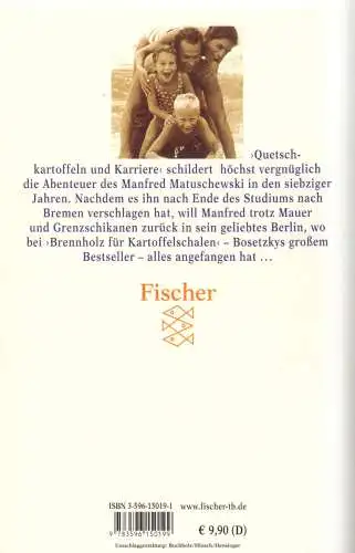 Bosetzky, Horst; Quetschkartoffeln und Karriere, 2002