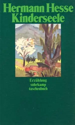 Hesse, Hermann, Kinderseele - Erzählung, 1990