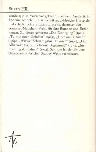 Hill, Susan; Seltsame Begegnung, Roman, 1982