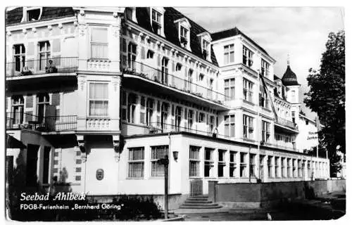 AK, Seebad Ahlbeck auf Usedom, FDGB-Erholungsheim "Bernhard Göring", 1958