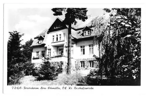 Ansichtskarte, Neu-Schmölln Kr. Bischofswerda, Ferienheim, 1959