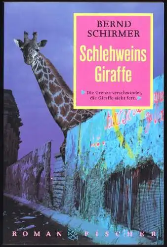 Schirmer, Bernd, Schlehweins Giraffe, 1994