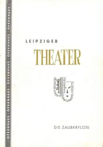 Theaterprogramm, Leiziger Opernhaus, Die Zauberflöte, 1956/57