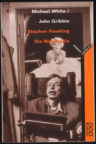 White, Michael; Gribbin, John; Stephen Hawking - Die Biographie, 2001