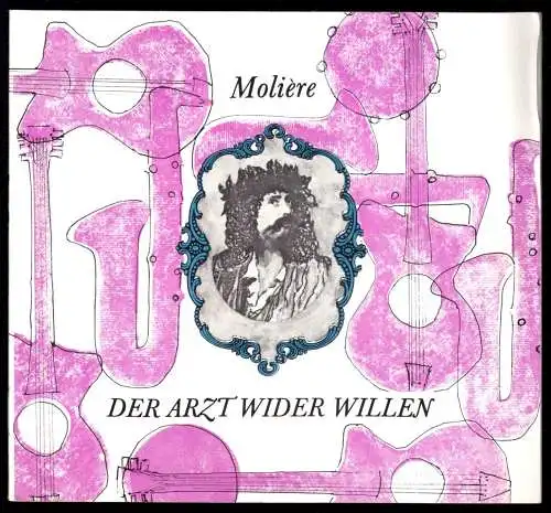 Theaterprogramm, Volksbühne Berlin, Arzt wider Willen, 1970/71