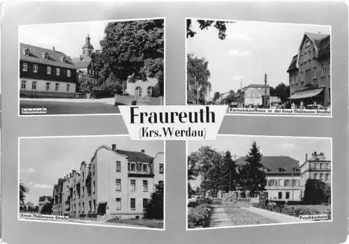 Ansichtskarte, Fraureuth Kr. Werdau, vier Abb., 1964