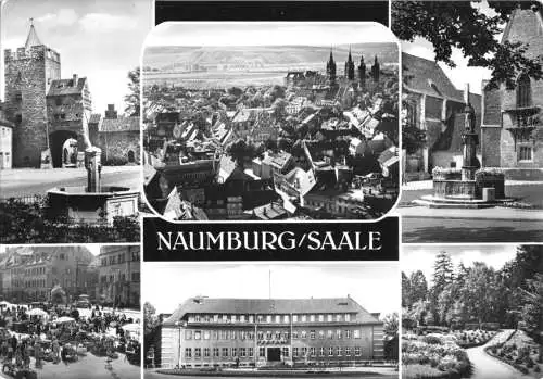 Ansichtskarte, Naumburg Saale, sechs Abb. gestaltet, 1963