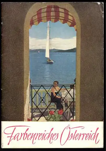 Tour. Broschüre, Farbenreiches Österreich, um 1960