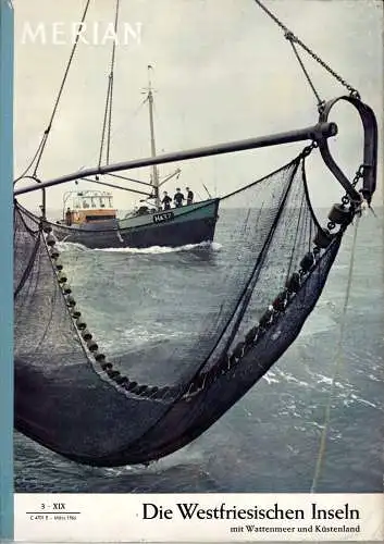 Merian, Heft 3/1966, Die Westfriesischen Inseln mit Wattenmeer und Küstenland