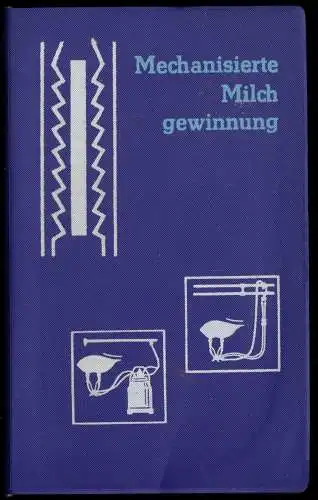 Bartmann, Reinhold; Mechanisierte Milchgewinnung, 1964