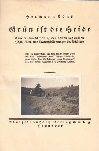 Löns, Hermann; Grün ist die Heide - Eine Auswahl von 25 Novellen..., 1932