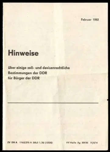 Hinweise über einige zoll- und devisenrechtliche Bestimmungen der DDR ..., 1982