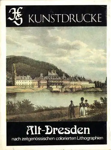 Kunstdruck-Leporello, Alt-Dresden nach zeitgenössischen col. Lithographien, 1985