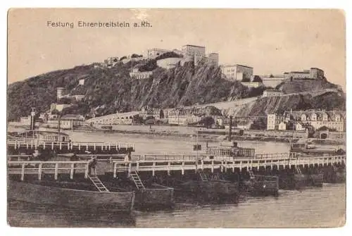 Ansichtskarte, Koblenz Ehrenbreitstein a. Rh., Schiffsbrücke und Festung, 1917