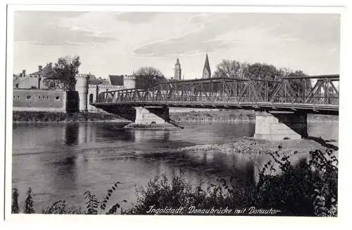 Ansichtskarte, Ingolstadt, Donaubrücke mit Donautor, um 1939