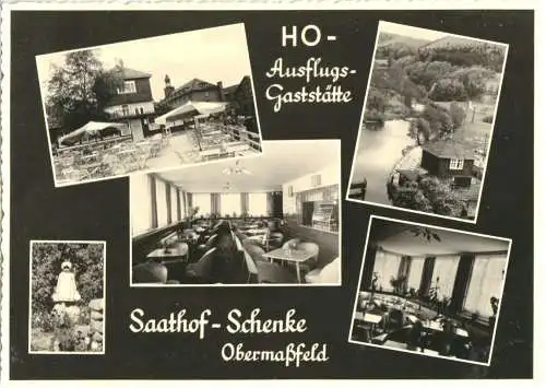 Ansichtskarte, Obermaßfeld Thür., Saathof-Schenke, Echtf., um 1960