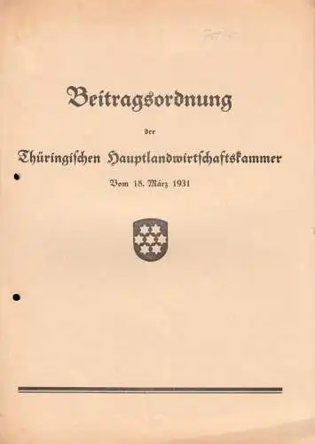 Beitragsordnung der Thüringischen Hauptlandwirtschaftskammer v. 18. März 1931
