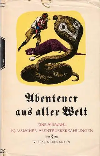 Abenteuer aus aller Welt, Eine Auswahl klassischer Abenteuererzähl., Bd. 3, 1962