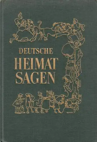 Trommer, Dr. Harry [Hrsg]; Deutsche Heimatsagen, 1966