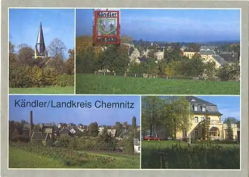 Ansichtskarte, Kändler Kr. Chemnitz, 4 Abb., u.a. Teilansicht