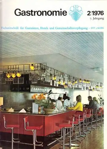 Zeitschrift Gastronomie, 7. Jahrg., Heft 2/1976