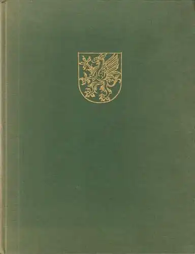 Geiger, Hannsludwig [Hrsg.]; Pommern - Unvergessene Heimat, 1959