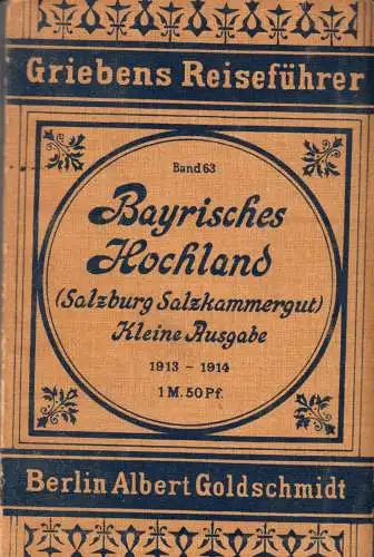 Griebens Reiseführer, Bayrisches Hochland (Salzburg Salzkammergut), 1913-14