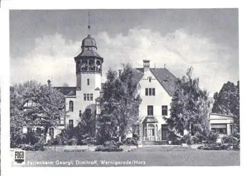 Ansichtskarte, Wernigerode, FDGB-Heim "G. Dimitroff", Vers.1, 1952