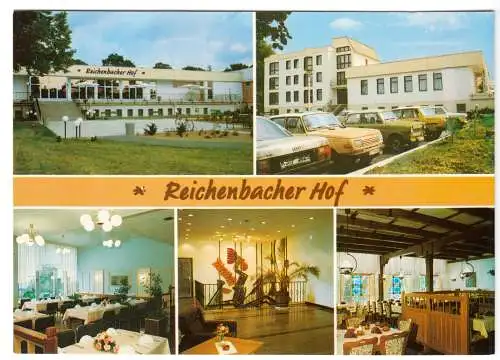 Ansichtskarte, Reichenbach OL, Gaststätte und Hotel "Reichenbacher Hof", fünf Abb., um 1991