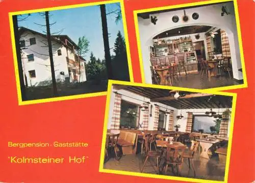 Ansichtskarte, Kolmstein b. Neukirchen Hl. Blut, "Kolmsteiner Hof", drei Abb., 1992