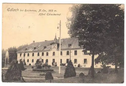 AK, Edlach bei Reichenau, NÖ, Hotel Edlacherhof, 1911