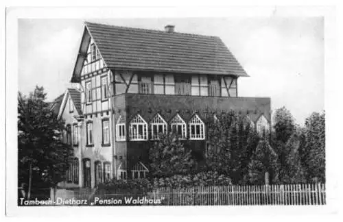 AK, Tambach-Dietharz, "Pension Waldhaus", um 1950