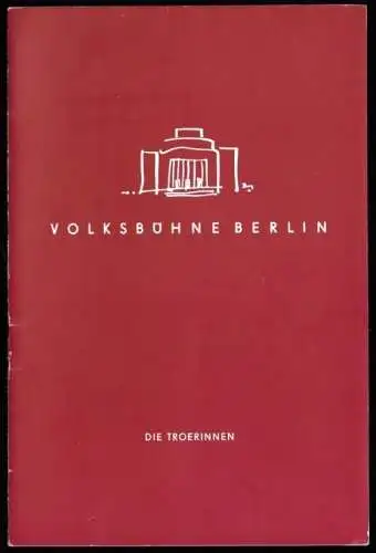 Theaterprogramm, Volksbühne Berlin, Die Troerinnen