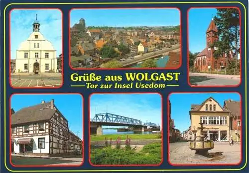 AK, Wolgast - Tor zur Insel Usedom, sechs Abb., gestaltet, um 1990