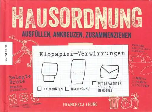 Hausordnung von Francesca Leung (2016, Gebundene Ausgabe)