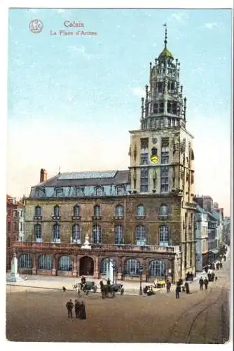 AK, Calais, Pas-de-Calais, La Place d'Armes, um 1916