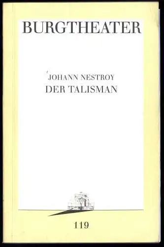 Theaterprogramm, Burgtheater Wien, Der Talismann, Johann Nestroy, 1993/94