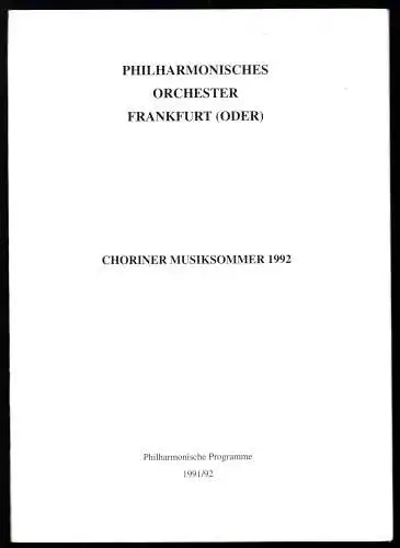 Konzertprogramm, Philharmonisches Orchester Frankfurt Oder, Chorin 1992