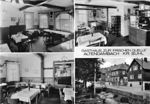 AK, Altendambach Kr. Suhl, Gasthaus "Zur frischen Quelle", vier Abb., 1972