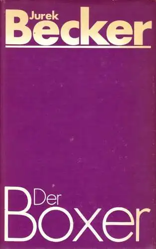 Becker, Jurek; Der Boxer, 1981