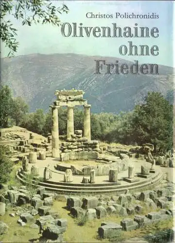 Polichronidis, Christos; Olivenhaine ohne Frieden, 1979