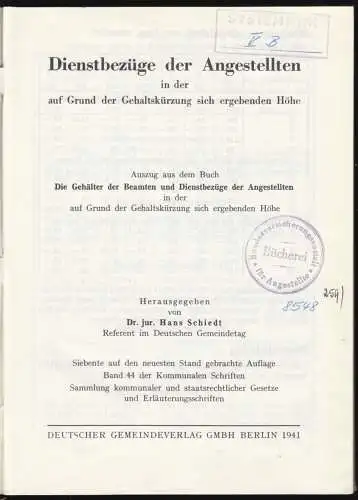 Dienstbezüge der Angestellten in der auf Grund der Gehaltskürzung ..., 1941