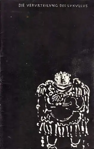 Theaterprogramm, Deutsche Staatsoper Berlin, Die Verurteilung des Lukullus, 1960