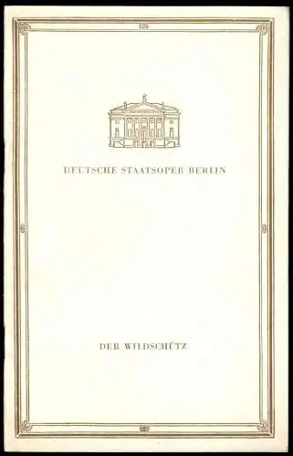 Theaterprogramm, Deutsche Staatsoper Berlin, Der Wildschütz, 1962