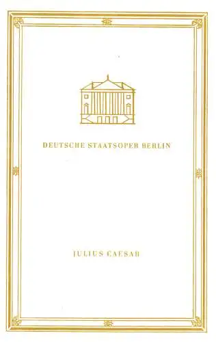 Theaterprogramm, Deutsche Staatsoper Berlin, Julius Caesar, 1970