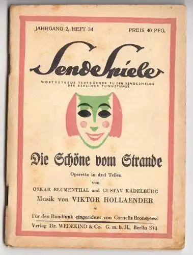 Berliner Funkstunde, SendeSpieler, "Die Schöne vom Strande"um 1925