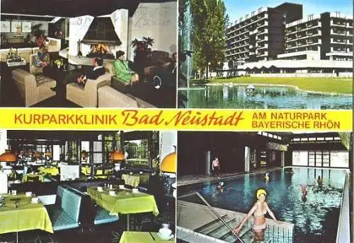 Ansichtskarte, Bad Neustadt, Kurparkklinik, 4 Abb., ca. 1981